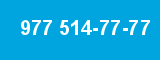 977 514-77-77
